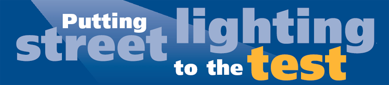 Putting street lighting to the test